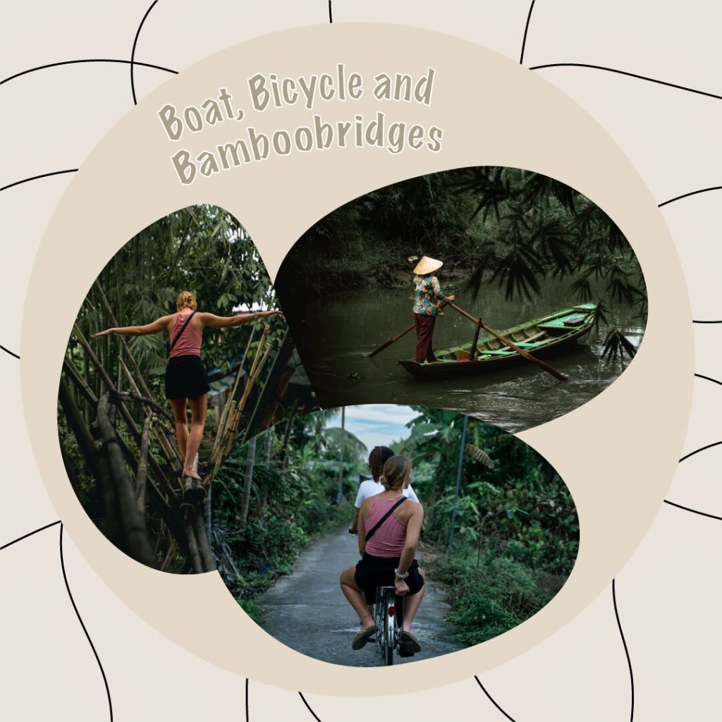 A collage titled Boat, Bicycle and Bamboo bridges: a bamboo bridge, a rowing boat and a cyclist.