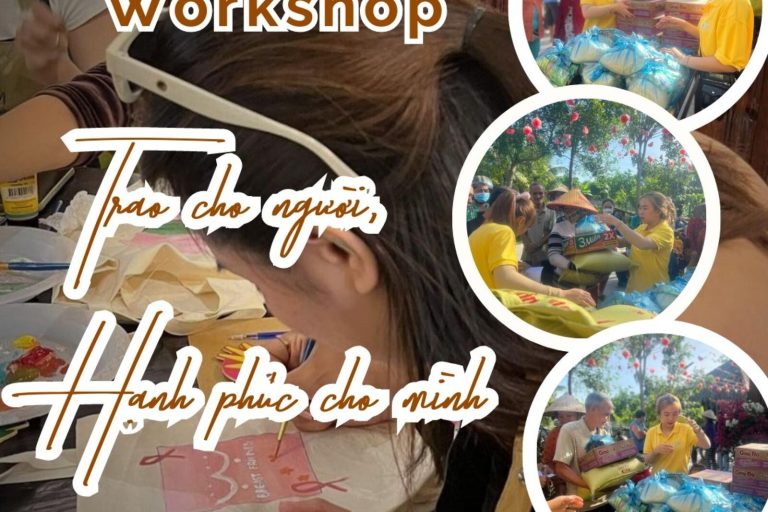 Đồ họa workshop có dòng chữ Trao cho người, hạnh phúc cho mình cùng ảnh người tham gia.