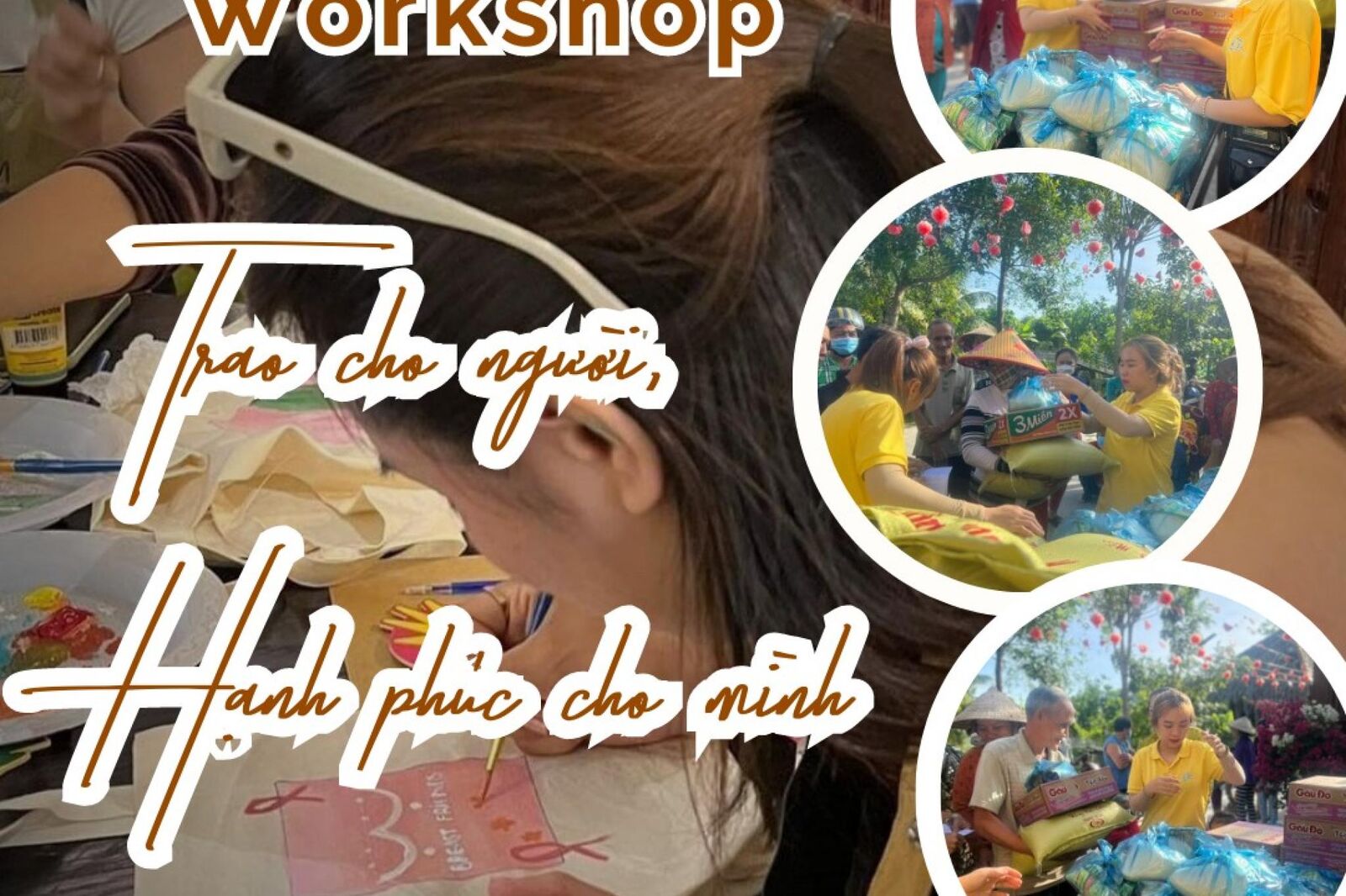 Đồ họa workshop có dòng chữ Trao cho người, hạnh phúc cho mình cùng ảnh người tham gia.